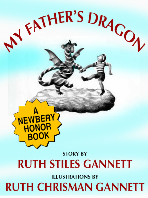 Title details for My Father's Dragon by Ruth Stiles Gannett - Available